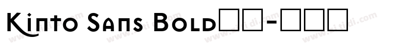 Kinto Sans Bold中文字体转换